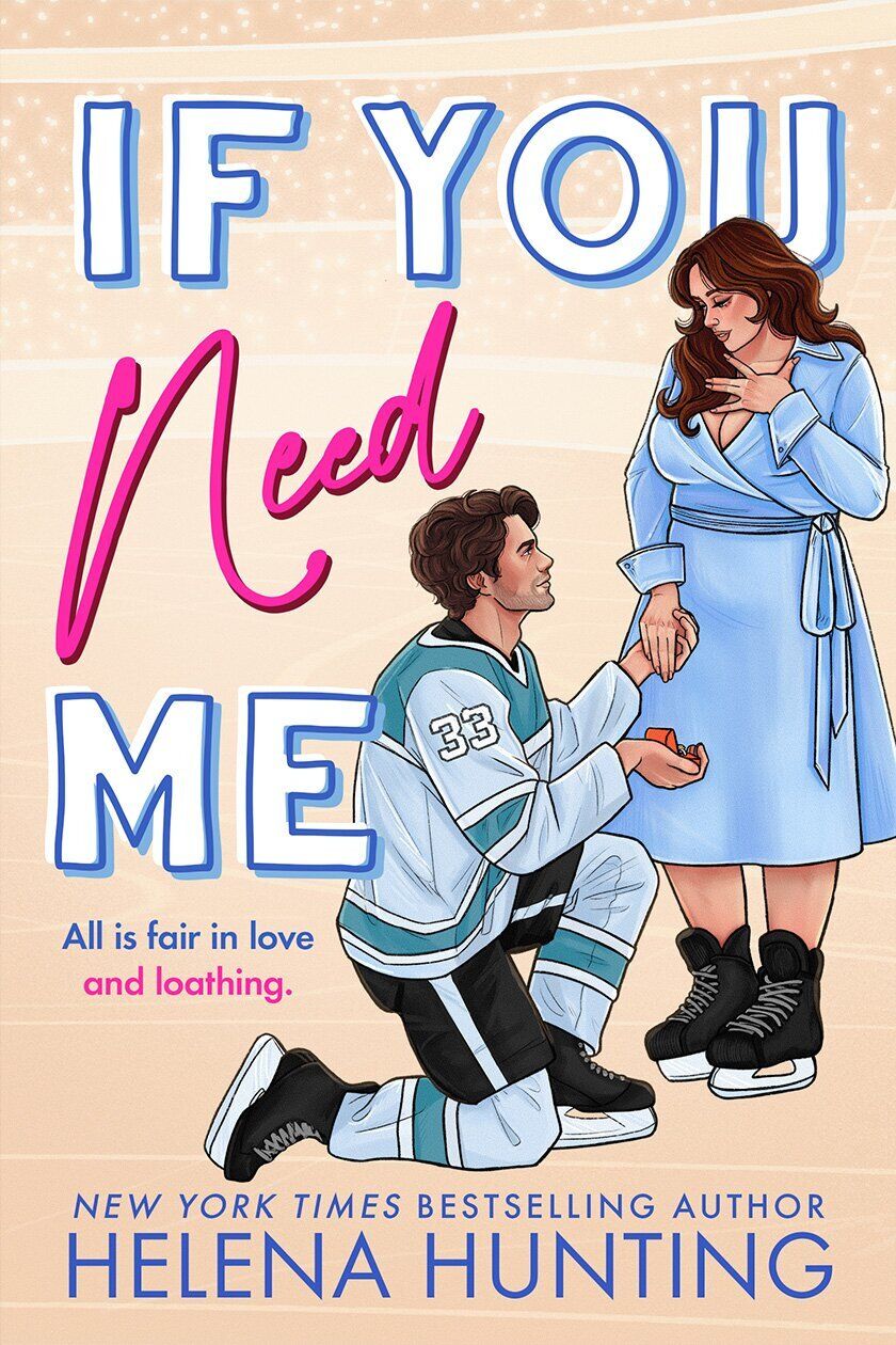 IfYouNeedMe-hockey romance.jpg